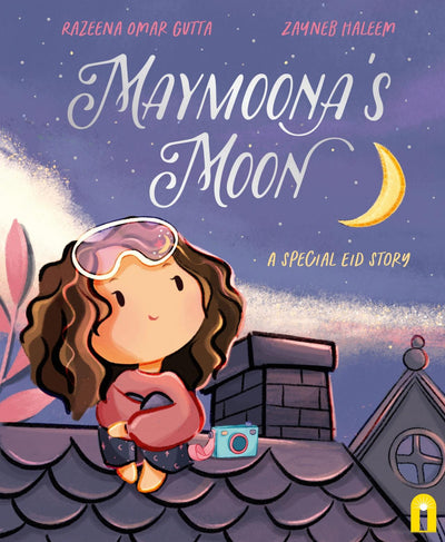 Maymoona's Moon - A Special Eid Story