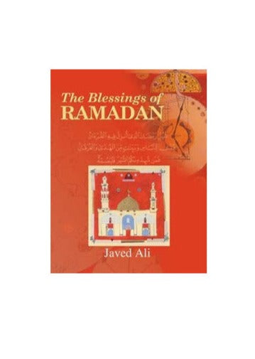 The Blessings of Ramadhan by Javed Ali
