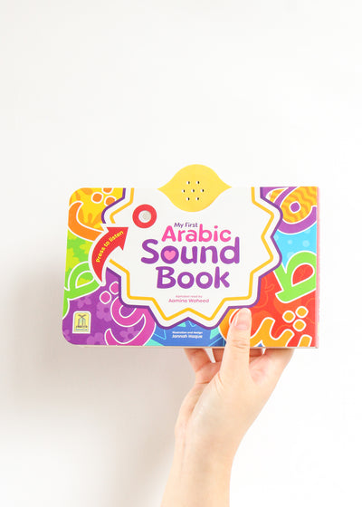 My First Arabic Sound Book by Aamina Waheed and Jannah Haque