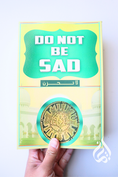Do Not Be Sad - Arabic
