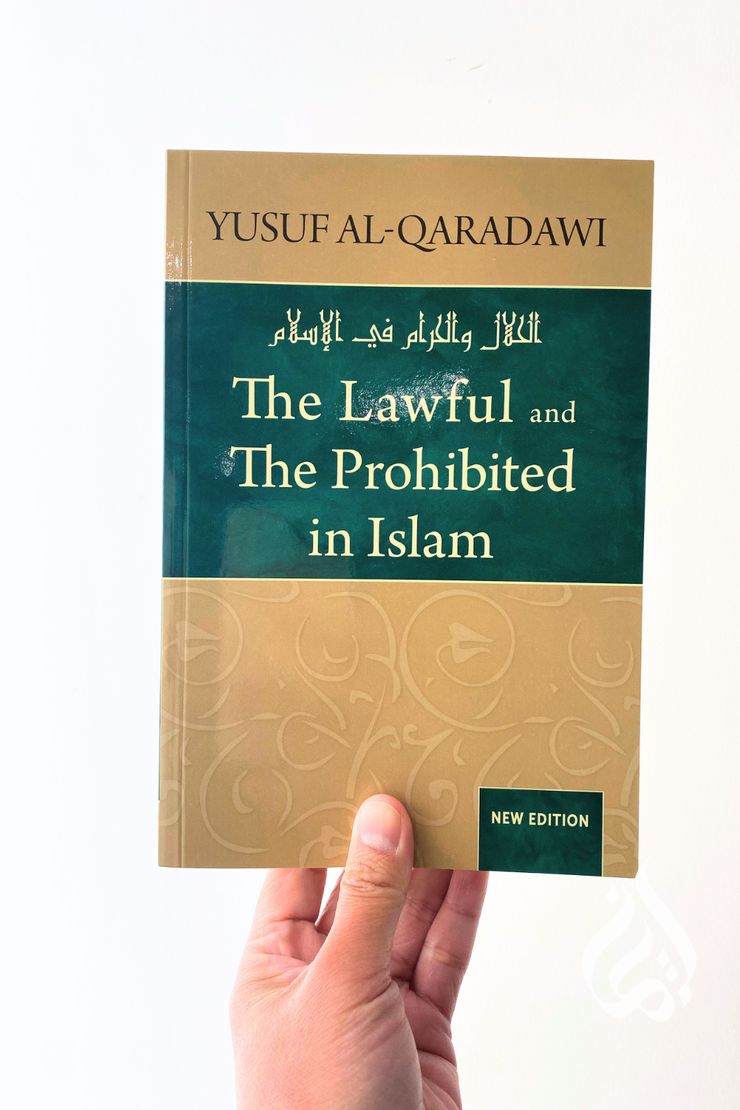 The Lawful and the Prohibited in Islam by Al-Qaradawi