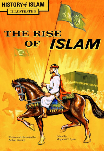 The Rise of Islam (Graphic Novel) - by Arshad Gamiet