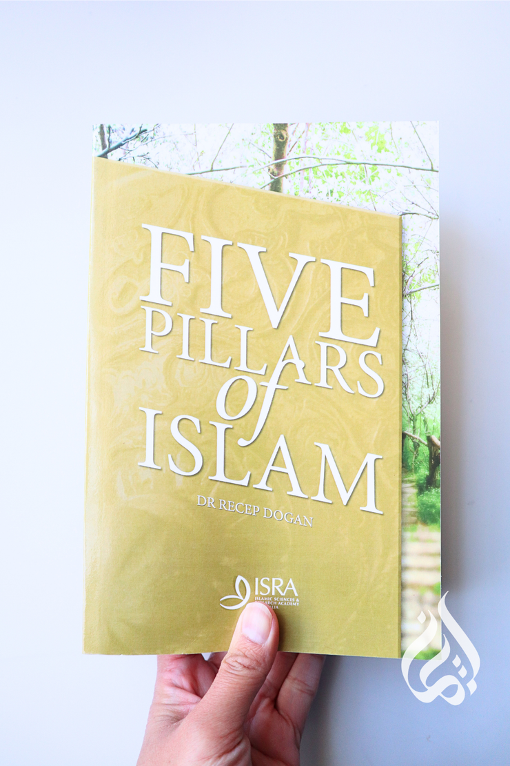 Five Pillars of Islam by Recep Dogan