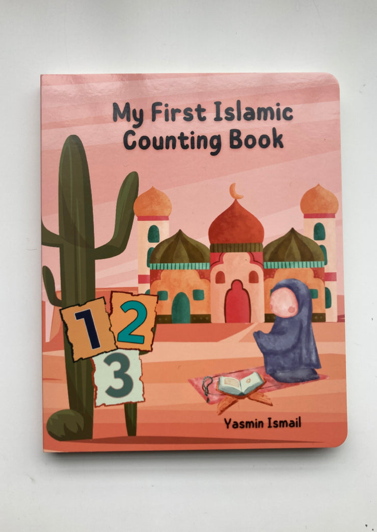 My First Islamic Counting Book by Yasmin Ismail
