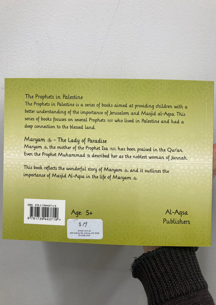 Maryam The Lady of Paradise - The Prophets in Palestine
