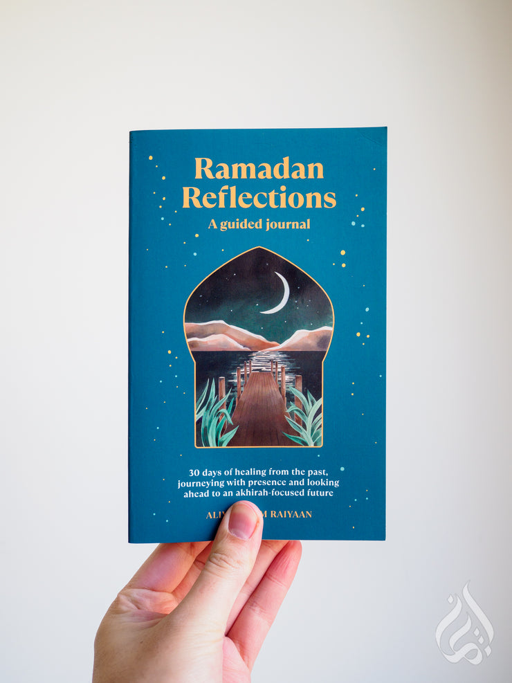 Ramadan Reflections, A Guided Journal