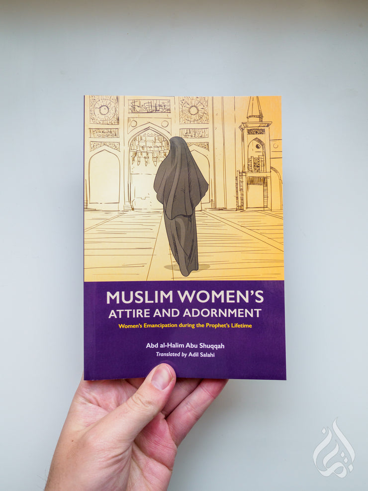 Muslim Women's Attire & Adornment (Vol 4)