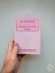Marriage and Sexuality in Islam - Al-Ghazali