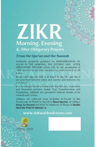 Zikr: Morning, Evening & After Obligatory Prayers (Pocket Size)