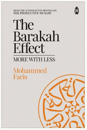 The Barakah Effect: More With Less