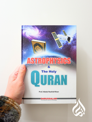 Astrophysics and the Holy Quran