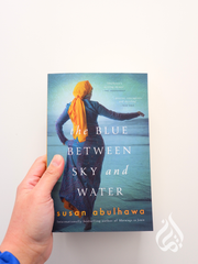 The Blue Between Sky and Water by Susan Abulhawa