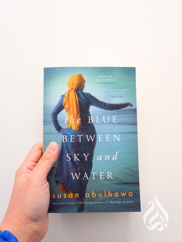 The Blue Between Sky and Water by Susan Abulhawa