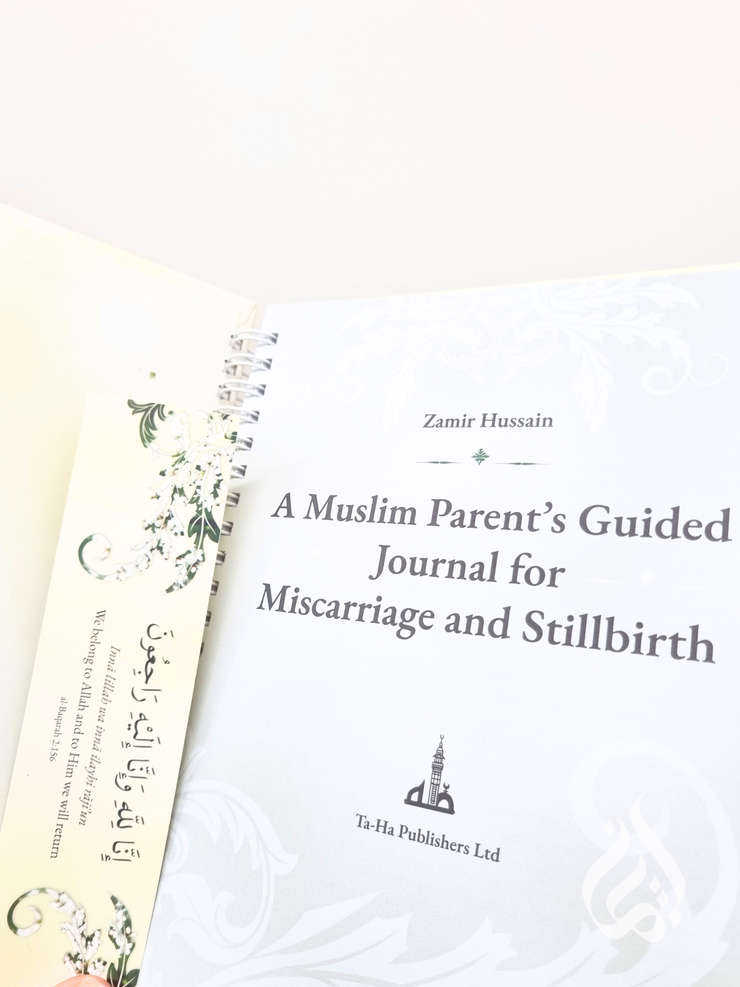 A Muslim Parent's Guided Journal for Miscarriage and Stillbirth