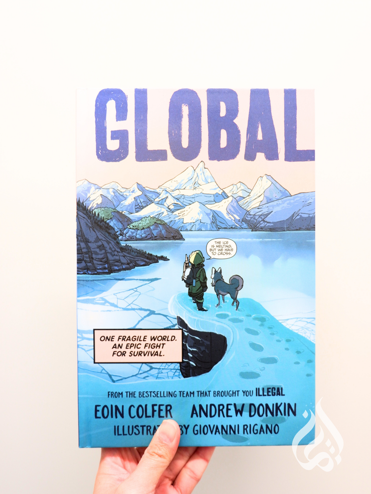 Global: One Fragile World. an Epic Fight for Survival.