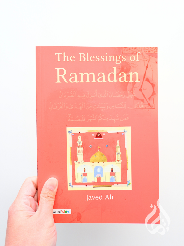 The Blessings of Ramadhan by Javed Ali