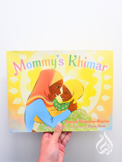 Mommy's Khimar by Jamilah Thompkins-Bigelow