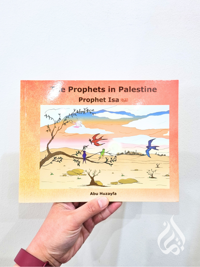 Prophet Isa - The Prophets in Palestine