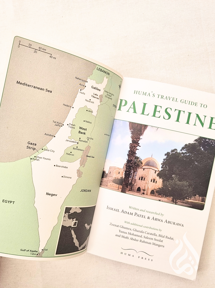 Huma's Travel Guide To Palestine