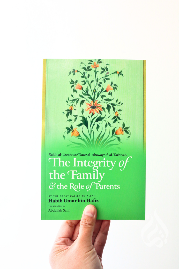 The Integrity of the Family & the Role of Parents (English & Arabic)