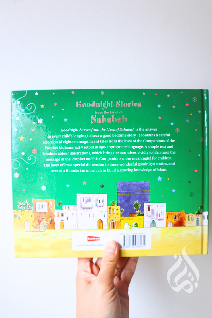 Goodnight Stories from the Lives of Sahabah by Saniyasnain Khan