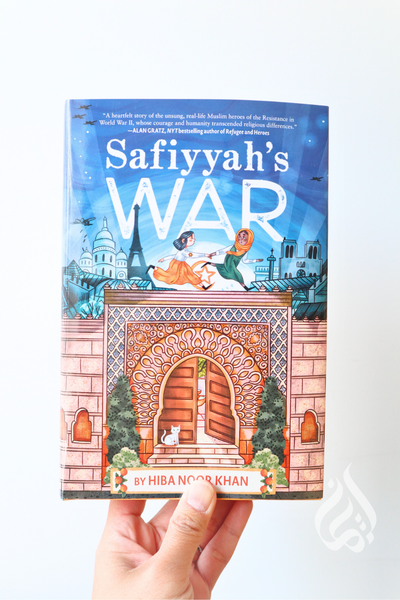 Safiyyah's War by Hiba Noor Khan