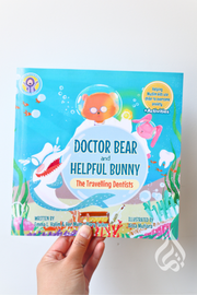 Doctor Bear and Helpful Bunny: The Travelling Dentists