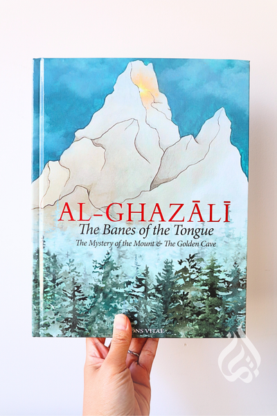 The Banes of the Tongue for Young People & Their Parents by Imam Al-Ghazali