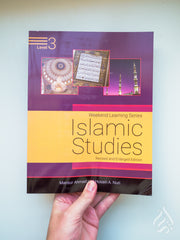 Islamic Studies Level 3 (Revised & Enlarged Edition) Weekend Learning
