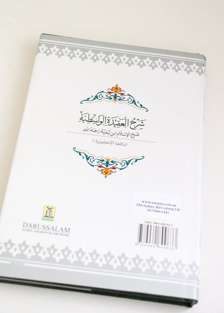 Sharh Al-Aqeedat-il-Wasitiyah - Fundamental Beliefs of Islam & Rejection of False Concepts by Ibn Taimiyah