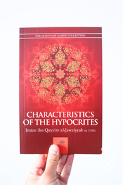 Characteristics of the Hypocrites by Ibn Qayyim al-Jawziyyah