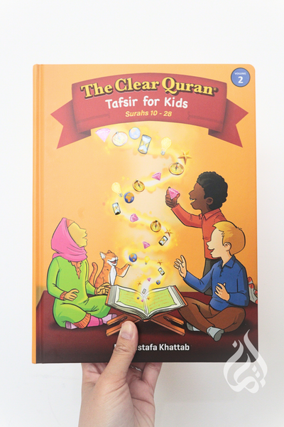 The Clear Quran Tafsir for Kids Surahs ( 10-28 ) with Arabic Text