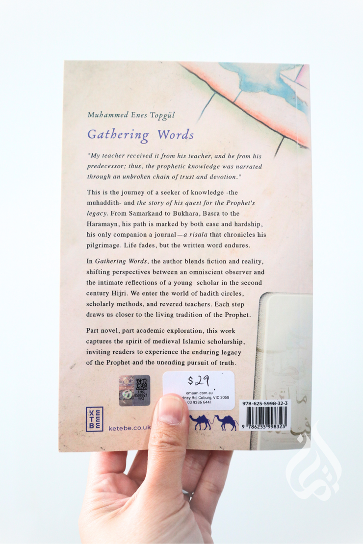 Gathering Words: A Quest for the Prophet's Legacy