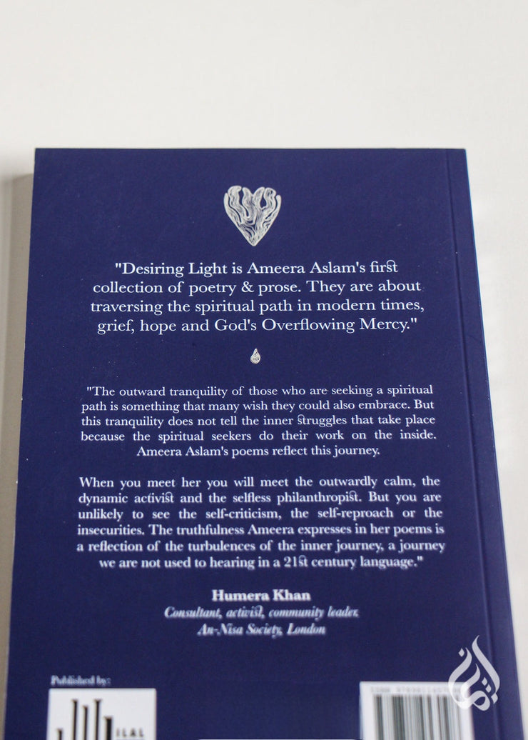 Desiring Light by Ameera Aslam