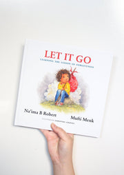 Let It Go by Naima B Robert and Mufti Menk