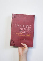 Educating Muslim Women: The West African Legacy of Nana Asma'u, 1793-1864