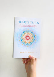 Hearts Turn: Sinners, Seekers,  Saints and the Road to Redemption by Michael Sugich