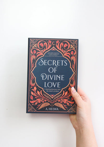 Secrets of Divine Love by A Helwa