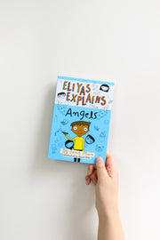 Eliyas Explains: Angels by Zanib Mian