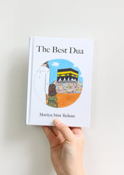 The Best Dua by Mariya bint Reyhan