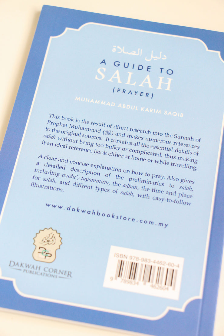 A Guide to Salah (Prayer) by Muhammad Abdul Rahim Saqib