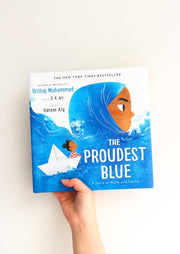 The Proudest Blue: A Story of Hijab and Family by Ibtihaj Muhammad & S.K. Ali