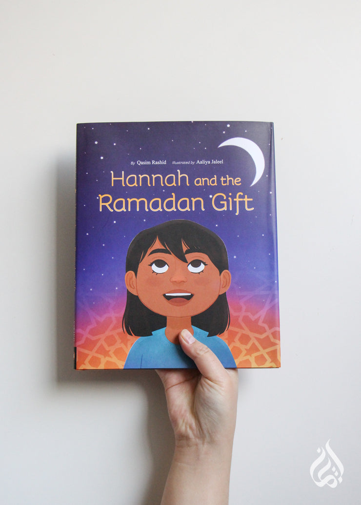Hannah and the Ramadan Gift by Qasim Rashid