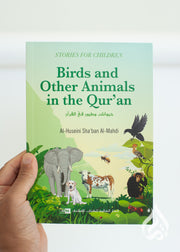 Birds and Other Animals in the Quran by Al-Huseini Sha`ban al-Mahdi