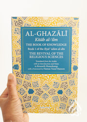 The Book of Knowledge by Imam Al-Ghazali (Book 1)