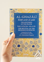 The Mysteries of the Prayer and its Important Elements by Imam Al-Ghazali (Book 4)