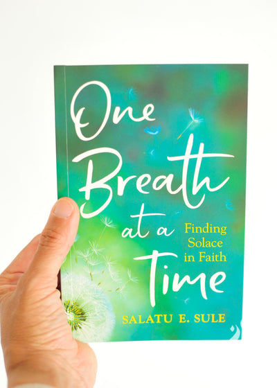 One Breath at a Time - Finding Solace in Faith