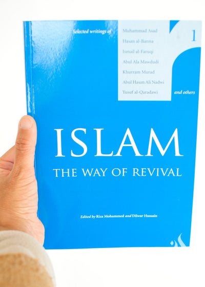 Islam The Way Of Revival