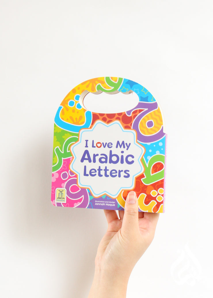 I Love My Arabic Letters by Jannah Haque