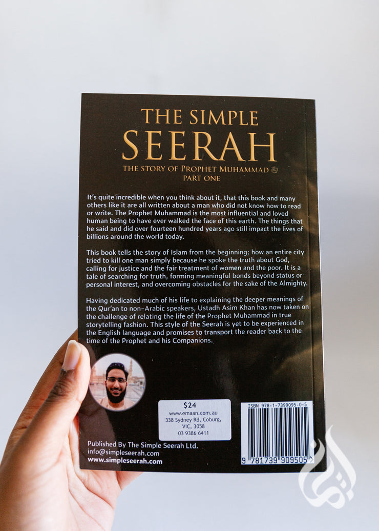 The Simple Seerah -The Story of Prophet Muhammad (PBUH) Part One